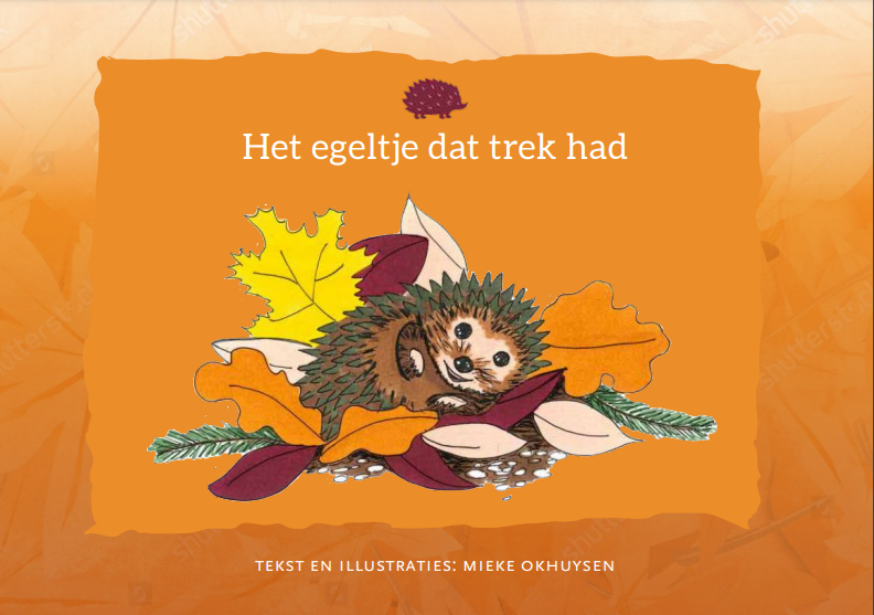 Nu te koop: 'Het egeltje dat trek had'